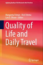 Quality of Life and Daily Travel