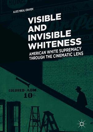 Visible and Invisible Whiteness