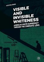 Visible and Invisible Whiteness
