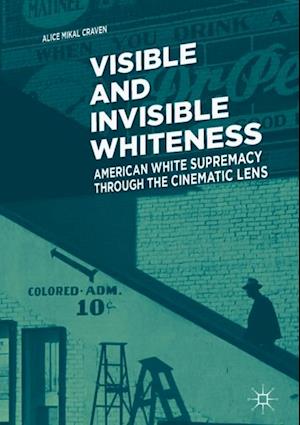 Visible and Invisible Whiteness