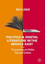 Politics and Digital Literature in the Middle East