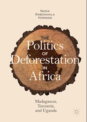 Politics of Deforestation in Africa