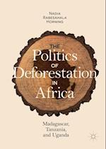 Politics of Deforestation in Africa