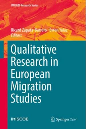 Qualitative Research in European Migration Studies