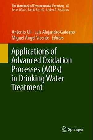 Applications of Advanced Oxidation Processes (AOPs) in Drinking Water Treatment