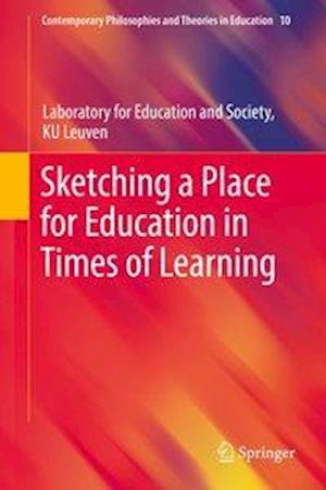 Sketching a Place for Education in Times of Learning