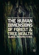 The Human Dimensions of Forest and Tree Health