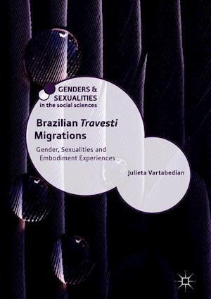 Brazilian 'Travesti' Migrations