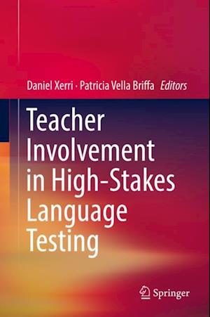 Teacher Involvement in High-Stakes Language Testing