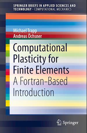 Computational Plasticity for Finite Elements
