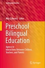 Preschool Bilingual Education