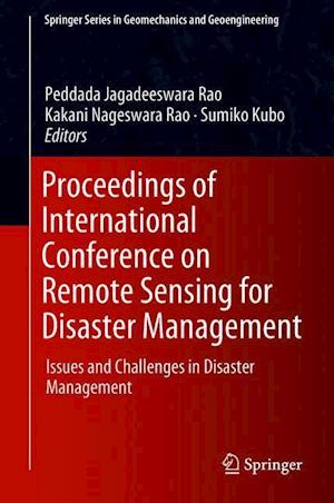 Proceedings of International Conference on Remote Sensing for Disaster Management