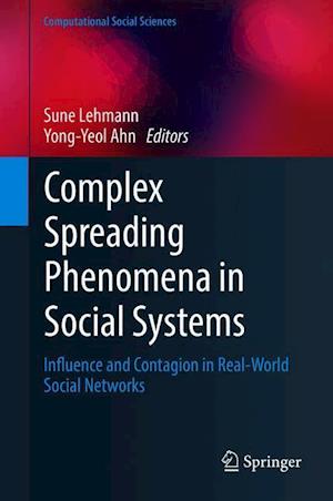 Complex Spreading Phenomena in Social Systems