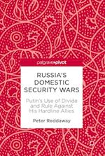 Russia's Domestic Security Wars