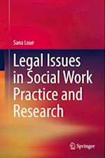 Legal Issues in Social Work Practice and Research