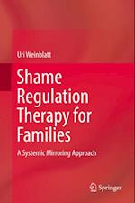Shame Regulation Therapy for Families