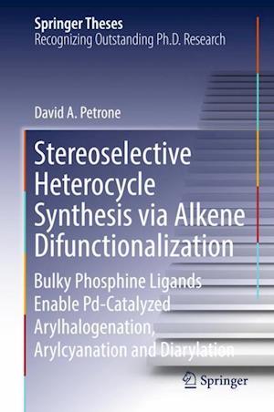 Stereoselective Heterocycle Synthesis via Alkene Difunctionalization