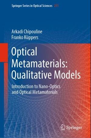 Optical Metamaterials: Qualitative Models