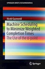Machine Scheduling to Minimize Weighted Completion Times