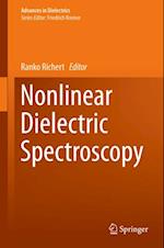 Nonlinear Dielectric Spectroscopy