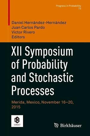 XII Symposium of Probability and Stochastic Processes