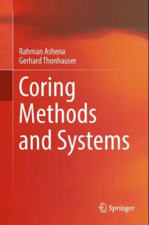 Coring Methods and Systems