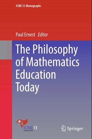 Philosophy of Mathematics Education Today