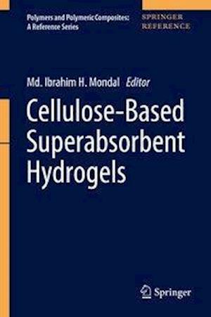 Cellulose-Based Superabsorbent Hydrogels