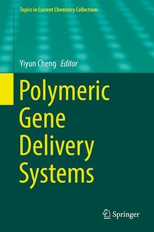 Polymeric Gene Delivery Systems