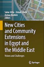 New Cities and Community Extensions in Egypt and the Middle East