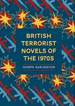 British Terrorist Novels of the 1970s