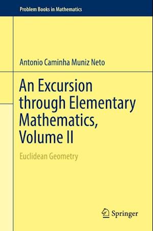 Excursion through Elementary Mathematics, Volume II