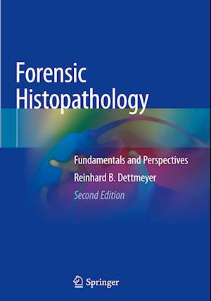 Forensic Histopathology