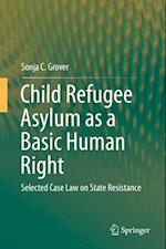 Child Refugee Asylum as a Basic Human Right