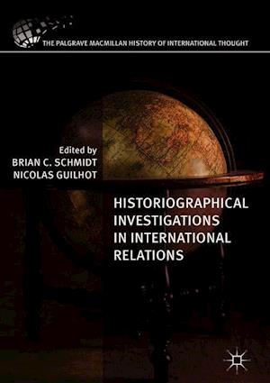 Historiographical Investigations in International Relations