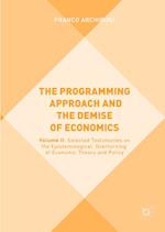 The Programming Approach and the Demise of Economics