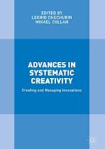 Advances in Systematic Creativity