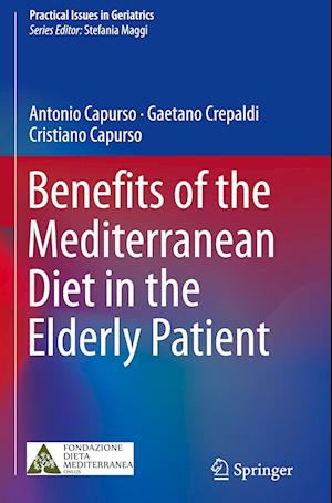 Benefits of the Mediterranean Diet in the Elderly Patient