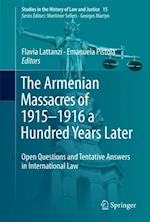 Armenian Massacres of 1915-1916 a Hundred Years Later