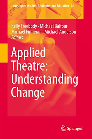 Applied Theatre: Understanding Change