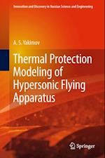 Thermal Protection Modeling of Hypersonic Flying Apparatus