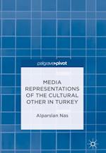 Media Representations of the Cultural Other in Turkey