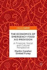 The Economics of Emergency Food Aid Provision