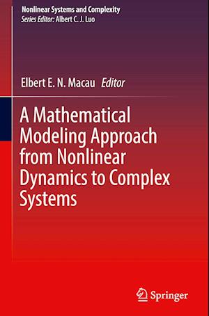 A Mathematical Modeling Approach from Nonlinear Dynamics to Complex Systems