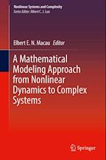 Mathematical Modeling Approach from Nonlinear Dynamics to Complex Systems