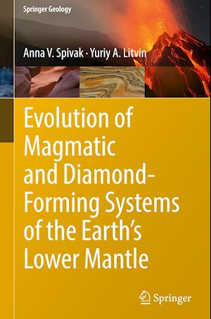 Evolution of Magmatic and Diamond-Forming Systems of the Earth's Lower Mantle