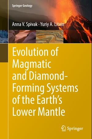 Evolution of Magmatic and Diamond-Forming Systems of the Earth's Lower Mantle