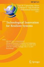 Technological Innovation for Resilient Systems