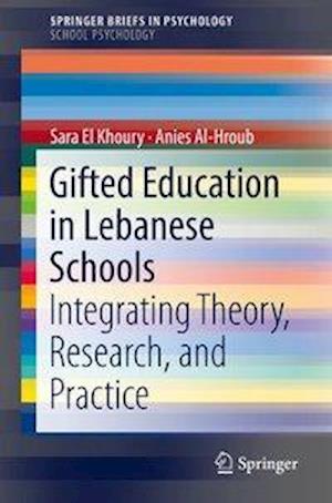 Gifted Education in Lebanese Schools