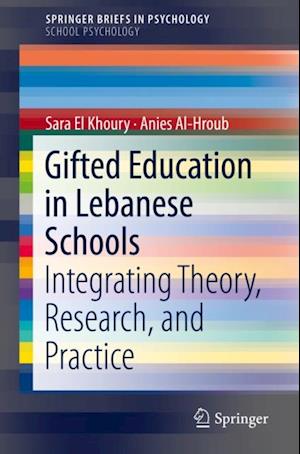 Gifted Education in Lebanese Schools